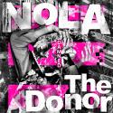 NoLA / The Donor DAMNED 
