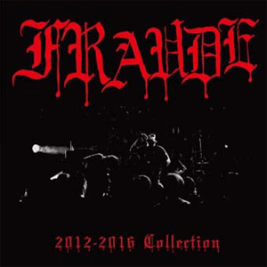 FRAUDE / 2012-2016 COLLECTION