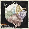 Revili’O / The Old Circle,Homeward Bound