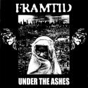 FRAMTID / Under The Ashes + 8 Track EP (CD/再発)