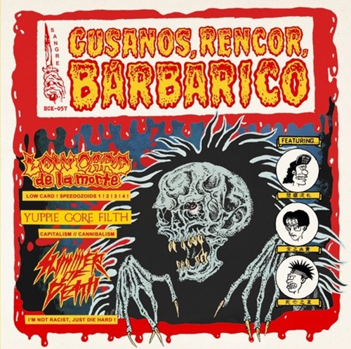 V.A"GUSANOS,RENCOR,BARBARICO"3way split CD