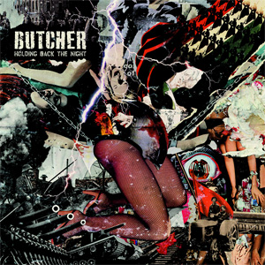 BUTCHER / HOLDING BACK THE NIGHT (CD)